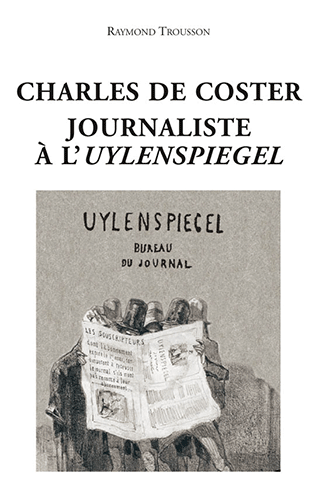  Charles De Coster Journaliste à l'Uylenspiegel 