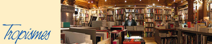 La librairie Tropismes à Bruxelles La librairie Tropismes à Bruxelles